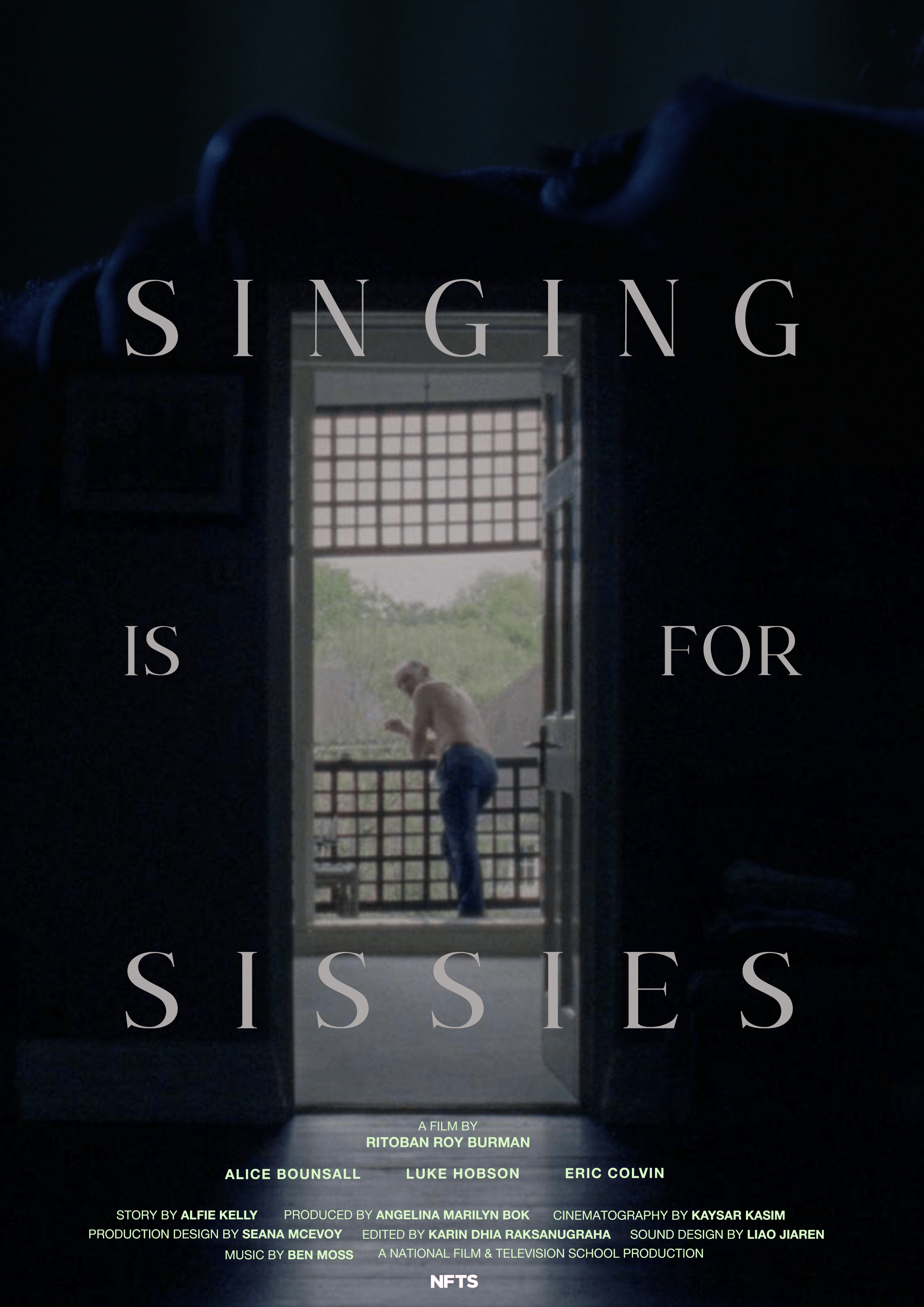 Singing is for Sissies poster